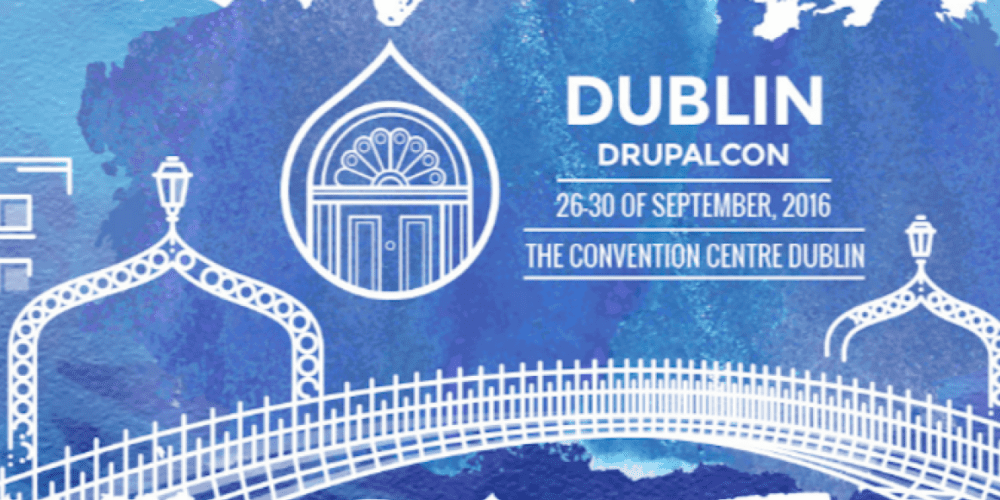DrupalCon Dublin